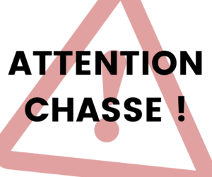Attention: chasse!